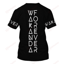 Load image into Gallery viewer, WAKANDA FOREVER R.I.P T-SHIRT/HOODIE/ZIP 3D